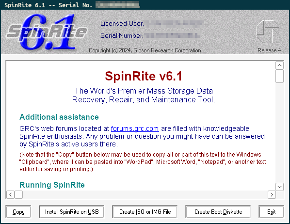 The SpinRite main installer screen with five buttons on the bottom: “Copy”,
“Install SpinRite on USB”, “Create ISO or IMG File”, “Create Boot Diskette” and
“Exit”